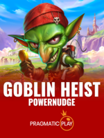 Review Lengkap Game Goblin Heist Power Nudge Versi Terbaru game cover